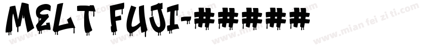 Melt Fuji字体转换